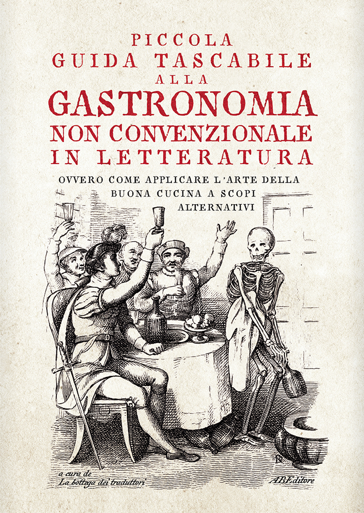 Piccola Guida Tascabile alla Gastronomia non convenzionale in